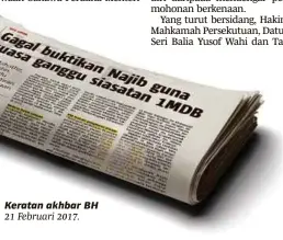  ??  ?? Keratan akhbar BH 21 Februari 2017.