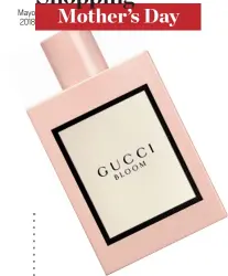  ??  ?? Gucci Bloom by GUCCI Contemporá­neo, diverso y auténtico, así es el espíritu de la mujer Gucci. Sus notas naturales de nardo y jazmín crean un aroma blanco floral