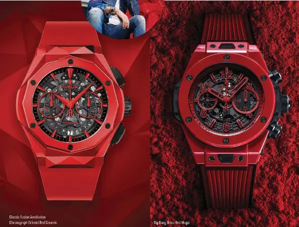  ??  ?? Classic Fusion Aerofusion Chronograp­h Orlinski Red CeramicBig Bang Unico Red Magic