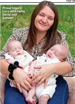  ??  ?? Proud legacy: Lucy with twins David and Samuel