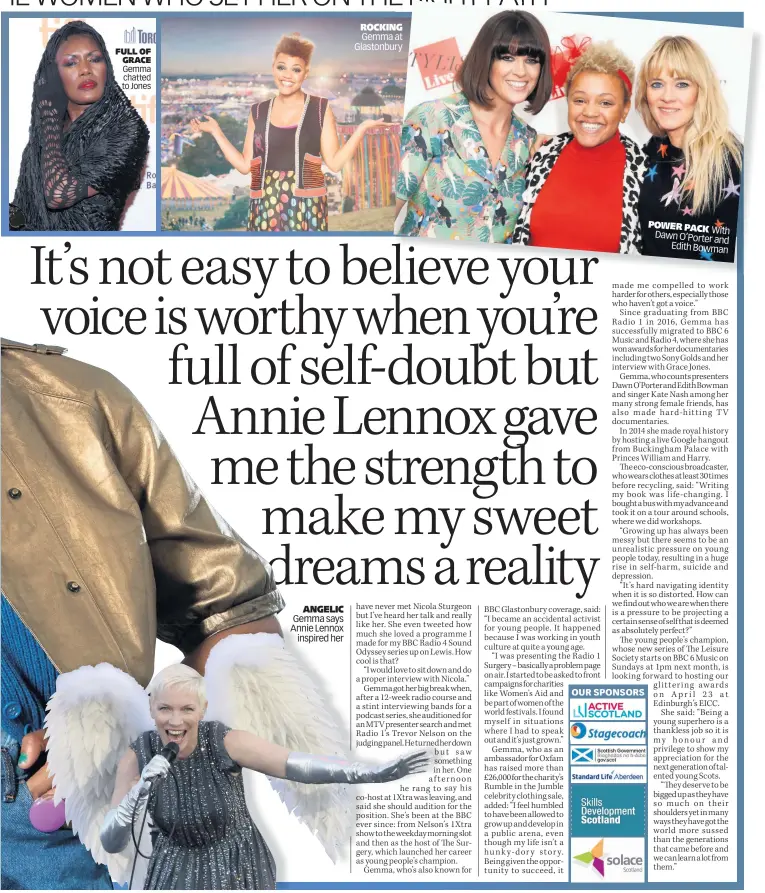  ??  ?? FULL OF GRACE
ANGELIC Gemma says Annie Lennox inspired her
ROCKING
POWER PACK
With Dawn O’Porter and Edith Bowman