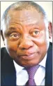  ??  ?? President Ramaphosa