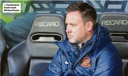  ?? ?? > Sunderland head coach Michael Beale