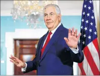  ?? AP PHOTO ?? Secretary of State Rex Tillerson turns to leave after a media opportunit­y with Libyan Prime Minister Fayez al-Sarraj at the State Department in Washington, Friday. Tillerson is dismissing as “laughable” reports that the White House is trying to get rid...