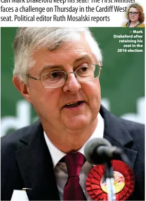  ??  ?? > Mark Drakeford after retaining his seat in the 2016 election