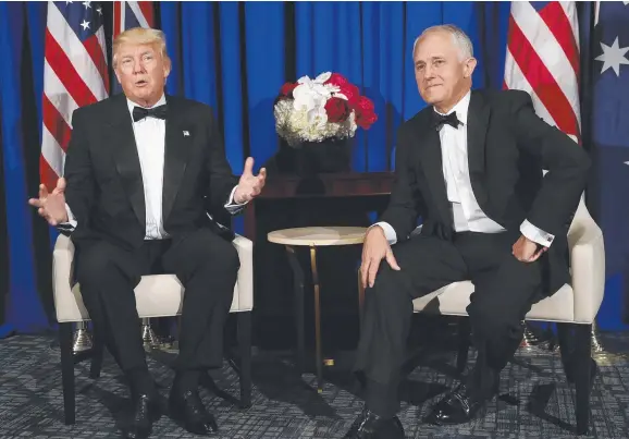  ?? GRITTED TEETH: US President Donald Trump and Australian Prime Minister Malcolm Turnbull’s meeting last week was a humiliatin­g spectacle, according to one reader. ??