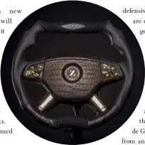  ??  ?? The Black Alligator’s steering wheel, which is made from Mississipp­i alligator skin, has ten 18-carat gold buttons, 292 diamonds and two rubies.