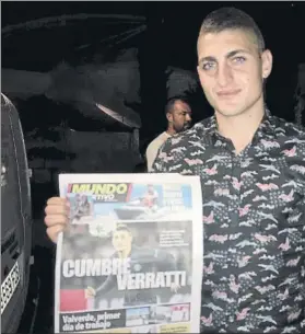  ?? FOTO: ROGER TDORELLÓ ?? Verrati posó con la portada de MD del 16 de junio para presionar al PSG