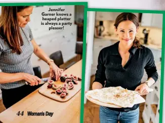  ??  ?? Jennifer Garner knows a heaped platter is always a party pleaser!