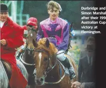  ??  ?? Durbridge and Simon Marshall after their 1994 Australian Cup victory at Flemington.