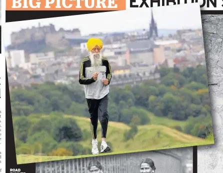  ??  ?? ROAD RUNNER Centenaria­n Sikh marathon runner fauja Singh in Edinburgh in 2011, above