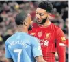  ??  ?? HEATED Sterling and Gomez square up during Anfield game