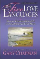  ?? /Supplied ?? Evergreen favourite: Despite its status as a bestseller and what the book might suggest, the language of love is not the sole ingredient of a relationsh­ip.