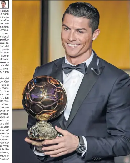  ??  ?? ORO, EN LAS BOTAS Y EN LAS MANOS. Cristiano, con el Balón de Oro 2014, el último que logró.