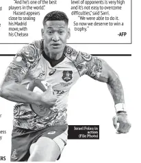  ??  ?? Israel Folau in action (File Photo)