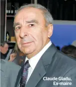  ??  ?? Claude Gladu, Ex-maire