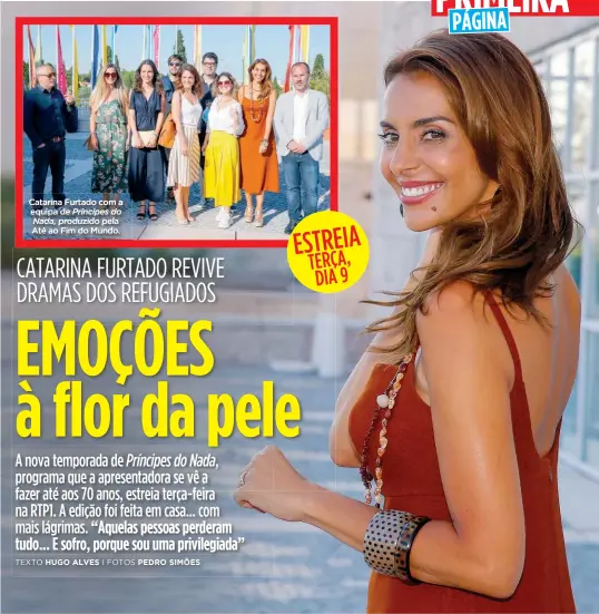  ??  ?? Catarina Furtado com a
equipa de Priíincipe­s do Nada, produzido pela Até ao Fim do Mundo.