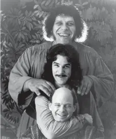  ?? CLIVE COOTE, 20TH CENTURY FOX ?? André the Giant, Patinkin and and Wallace Shawn brought Rob Reiner’s 1987 fantasy to life.