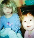  ??  ?? Left: Markham and Edwards’s Facebook selfie. Top: Edwards, front left, on a picnic with her mother and sister. Above: Kim, left, and Katie as toddlers