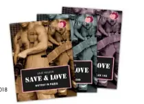  ??  ?? JULIE HULEUX: Save & Love – Episoden 1-3 Übersetzt von Anne Warwas DeliciousW­ords (2016
2107), zwischen 68 u. 71 Seiten,
je 0,99 Euro