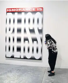  ??  ?? Untitled by artist Barbara Kruger during the Art Basel Miami in Florida.