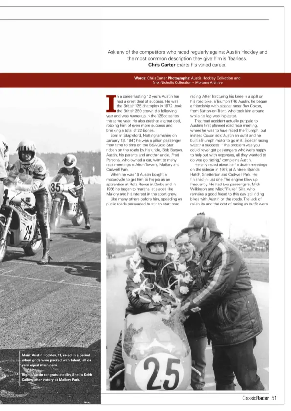  ??  ?? Main: Austin Hockley, 11, raced in a period when grids were packed with talent, all on very equal machinery. Right: Austin congratula­ted by Shell’s Keith Callow after victory at Mallory Park.