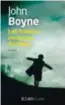  ??  ?? John Boyne, Les Fureurs invisibles du coeur (traduction de l'anglais de Sophie Aslanides), JC Lattès, 2018.