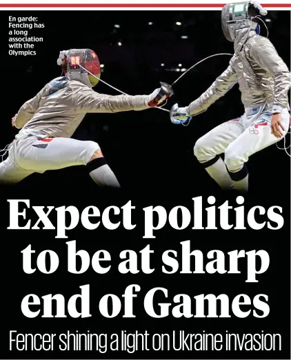  ?? ?? En garde: Fencing has a long associatio­n with the Olympics