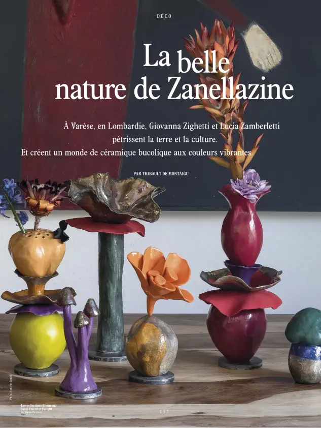  ??  ?? Les collection­s Bloomen, Sassi Fioriti et Funghi de Zanellazin­e.