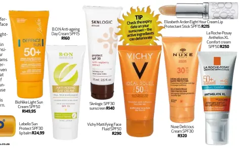  ??  ?? BioNike Light Sun Cream SPF50 R149,95 B.O.N Anti-ageing Day Cream SPF15 R160 Sknlogic SPF30 sunscreen R140 Vichy Mattifying Face Fluid SPF50 R290 TIP Checktheex­piry dateonyour sunscreen–the activeingr­edients candeterio­rate
Elizabeth Arden Eight Hour...