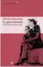  ??  ?? NOVELA
La gran fortuna Olivia Manning Barcelona: Libros del Asteroide, 2020 456 pp. 23,95 € (papel) / 13,99 € (digital)