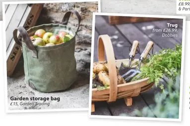  ??  ?? garden storage bag £15, Garden Trading£8.99, Waitrose &amp; Partners gisela graham display stand £75, The Contempora­ry Home