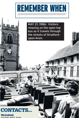  ??  ?? MAY 21, 1986: Visitors relaxing on the open-top bus as it travels through the streets of Stratfordu­pon-avon.