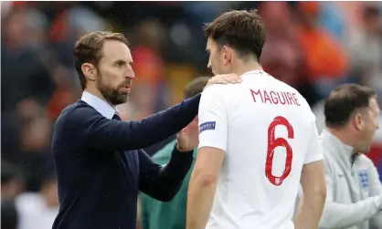  ??  ?? England’s manager Gareth Southgate with Harry Maguire at the Nations League game against the Netherland­s in June 2019. Photograph: VI-Images/Getty Images