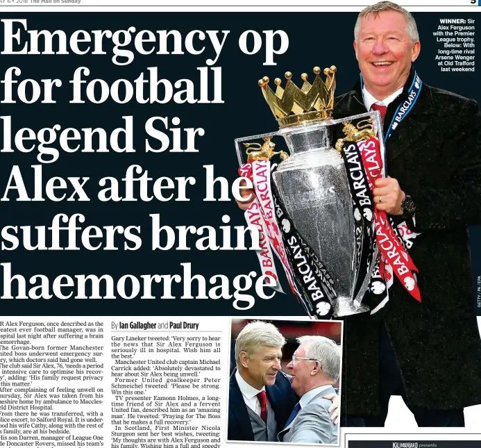  ??  ?? Sir Alex Ferguson with the Premier League trophy. Below: With long-time rival Arsene Wenger at Old Trafford last weekend WINNER: