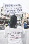  ?? PHOTO: GETTY IMAGES ?? Still angry . . . A protester holds up a sign in Dublin, on Saturday.