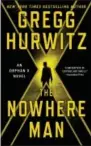  ?? MINOTAUR VIA AP ?? This book cover image released by Minotaur shows, “The Nowhere Man,” by Gregg Hurwitz.