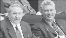  ??  ?? Miguel Diaz-Canel (right) and Raul Castro