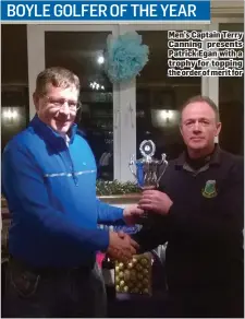  ??  ?? Men’s Captain Terry Canning presents Patrick Egan with a trophy for topping the order of merit for