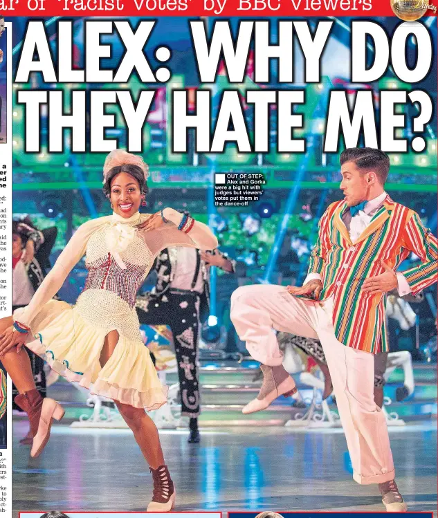  ??  ?? OUT OF STEP: Alex and Gorka were a big hit with judges but viewers’ votes put them in the dance-off