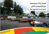  ??  ?? Mazepin (P2) beat stiff competitio­n for sprint race win