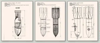  ?? ?? ■ German technical drawings showing the types of bombs recovered at Fernhurst, left to right: SC 500, SC 50, and C 50 Sprengbran­d.