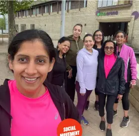  ?? ?? A RUNNING START Kaur’s dream is to expand her club nationally, so that she can introduce more South Asian women to the joys of running