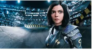  ?? — Twentieth Century Fox ?? alita’s doll-like eyes reflect the look she had in the novel that the movie is based on.