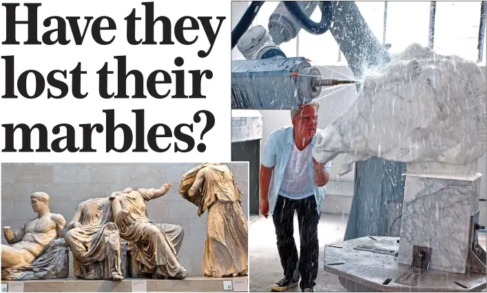  ?? ?? SPOT THE DIFFERENCE: The Parthenon Marbles on display in London, and right, the trial copy of the horse’s head being sculpted by the £250,000 robotic arm at a workshop in Carrara, Tuscany