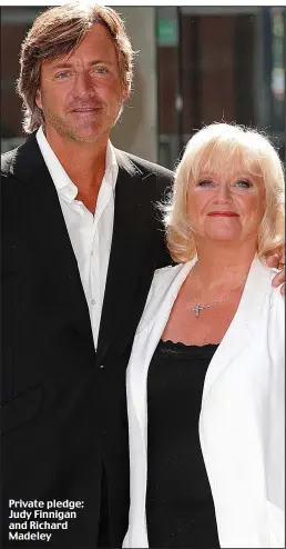  ??  ?? Private pledge: Judy Finnigan and Richard Madeley