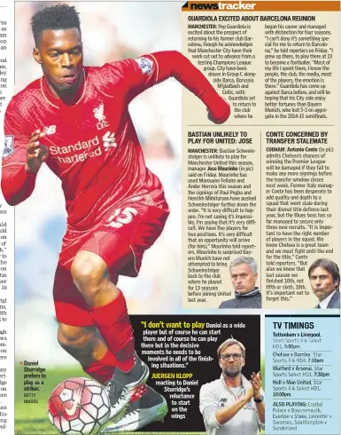  ?? GETTY IMAGES ?? Daniel Sturridge prefers to play as a striker.