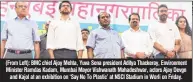  ??  ?? (From Left): BMC chief Ajoy Mehta, Yuva Sena president Aditya Thackeray, Environmen­t Minister Ramdas Kadam, Mumbai Mayor Vishwanath Mahadeshwa­r, actors Ajay Devgn and Kajol at an exhibition on ‘Say No To Plastic’ at NSCI Stadium in Worli on Friday.