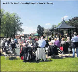 ??  ?? Music in the Mead is returning to Argents Mead in Hinckley