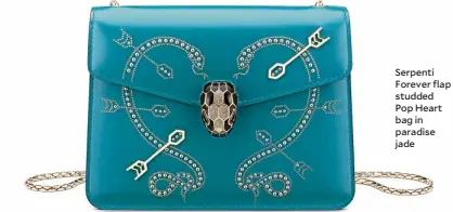  ??  ?? Serpenti Forever flap studded Pop Heart bag in paradise jade